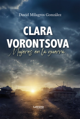 Clara Vorontsova mujeres en la guerra