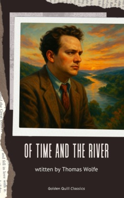 Of Time and the River
