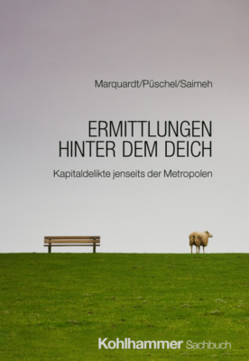 Ermittlungen hinter dem Deich