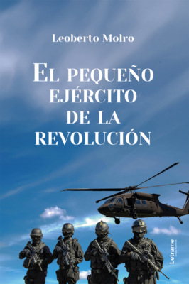 El pequeño ejercito de la revolución