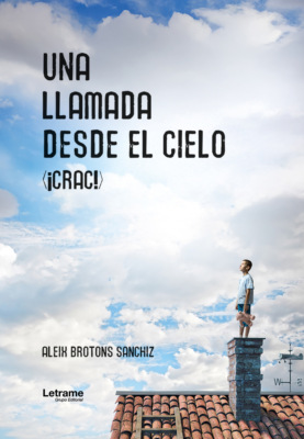 Una llamada desde el cielo