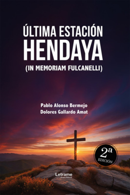 Última estación Hendaya