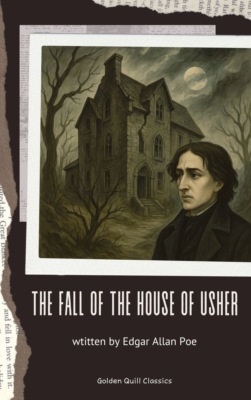 The Fall of the House of Usher