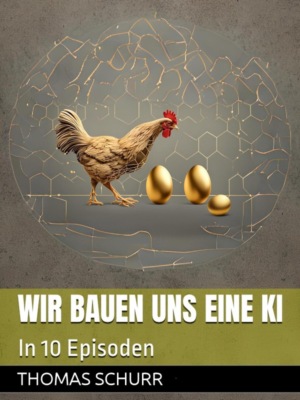 Wir bauen uns KI