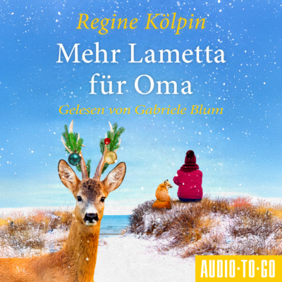 Mehr Lametta für Oma - Omas für jede Lebenslage, Band 8 (ungekürzt)