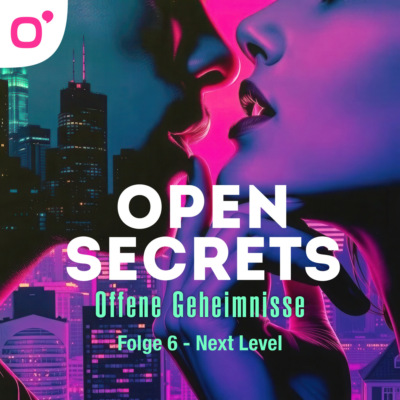Open Secrets - Offene Geheimnisse, Staffel 1, Folge 6: Next Level