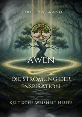 AWEN: Die Strömung der Inspiration