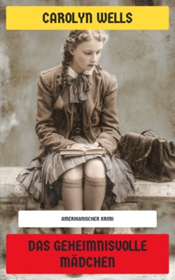 Das geheimnisvolle Mädchen