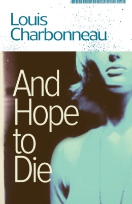 And Hope to Die