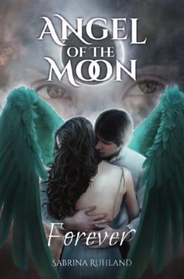 Angel of the Moon - Forever