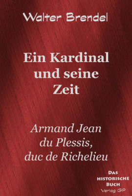 Ein Kardinal und seine Zeit