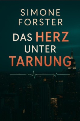 Das Herz unter Tarnung
