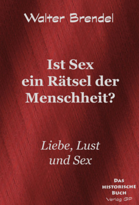 Ist Sex ein Rätsel der Menschheit?