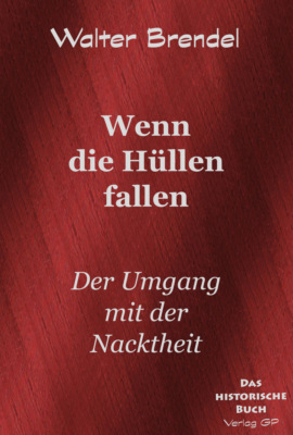 Wenn die Hüllen fallen
