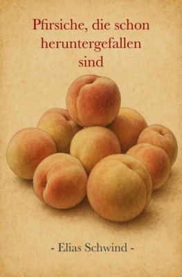 Pfirsiche, die schon heruntergefallen sind