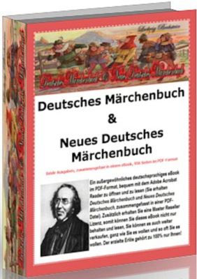 Ludwig Bechstein. Deutsches Märchenbuch  und das  Neue Deutsche Märchenbuch.