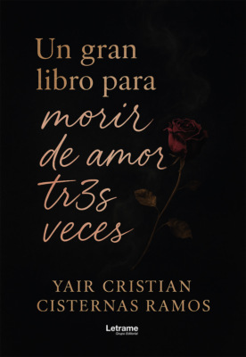 Un gran libro para morir de amor tres veces