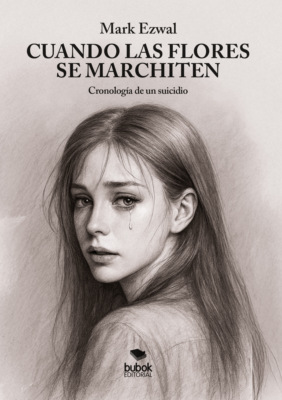 Cuando las flores se marchiten