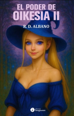 El poder de Oikesia II