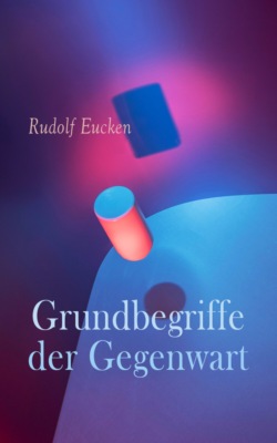 Grundbegriffe der Gegenwart