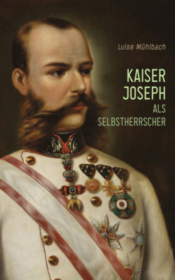 Kaiser Joseph als Selbstherrscher