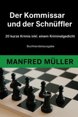 Der Kommissar und der Schnüffler