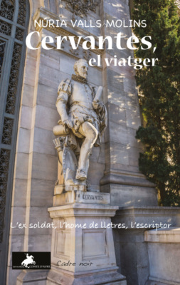 CERVANTES, EL VIATGER