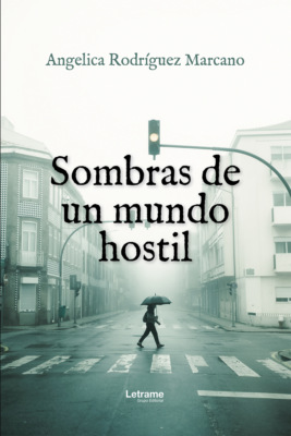 Sombras de un mundo Hostil