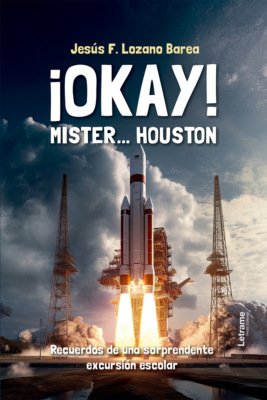 ¡Okay! Mister...Houston