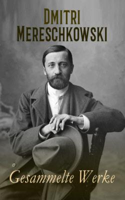 Dmitri Mereschkowski - Gesammelte Werke