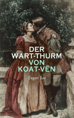 Der Wart-Thurm von Koat-Vën