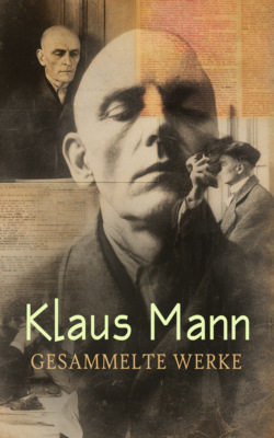 Klaus Mann - Gesammelte Werke