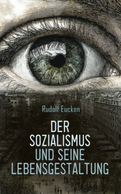 Der Sozialismus und seine Lebensgestaltung