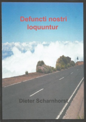 Defuncti nostri loquuntur
