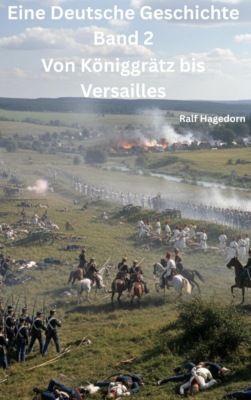Eine Deutsche Geschichte Band 2
