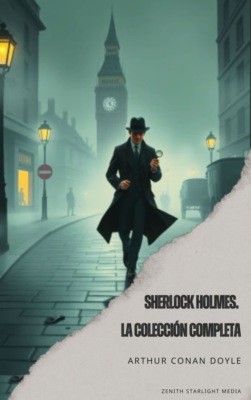 Sherlock Holmes. La colección completa