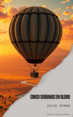 Cinco semanas en globo