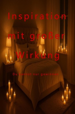 Inspiration mit großer Wirkung