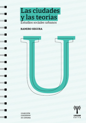Las ciudades y las teorías