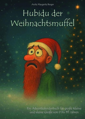 Hubidu der Weihnachtsmuffel