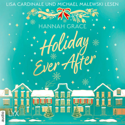 Holiday Ever After (Ungekürzt)