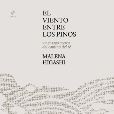 El viento entre los pinos - Un ensayo acerca del camino del té (Completo)