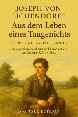 Aus dem Leben eines Taugenichts