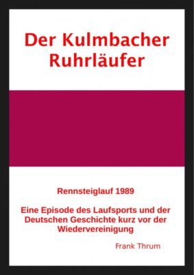 Der Kulmbacher Ruhrläufer