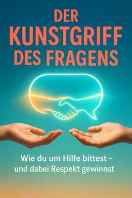 Der Kunstgriff des Fragens