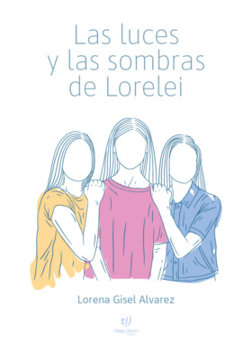 Las luces y sombras de Lorelei