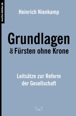 Grundlagen der Fürsten ohne Krone