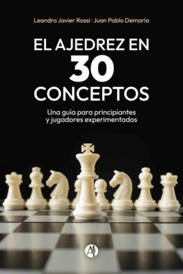El ajedrez en 30 conceptos