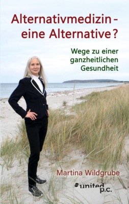 Alternativmedizin – eine Alternative?