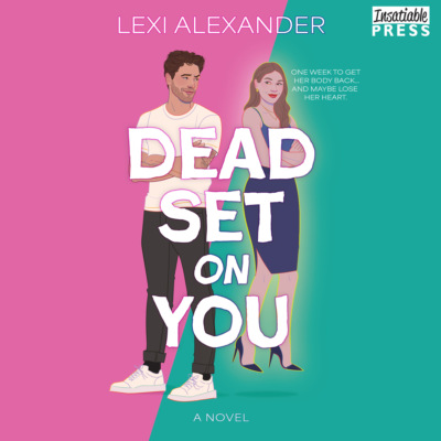 Dead Set on You - A Novel (Unabridged)